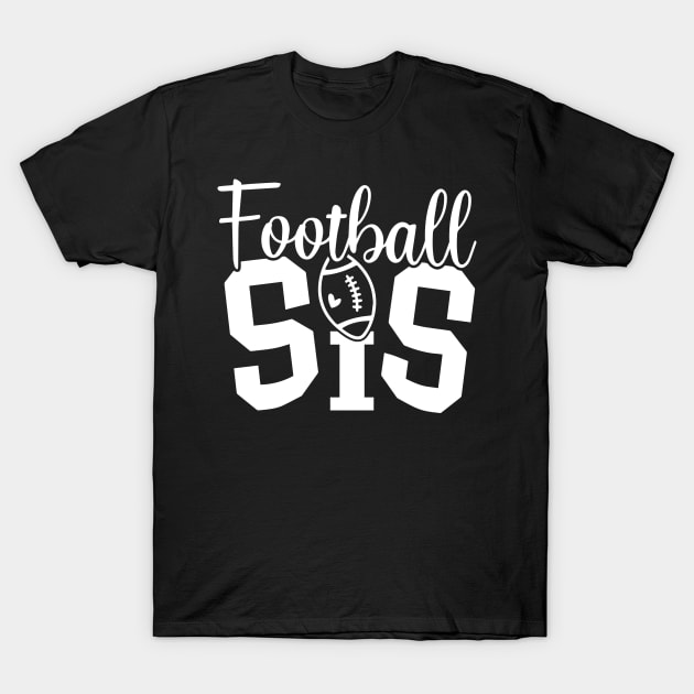 Football Sister T-Shirt by bob2ben